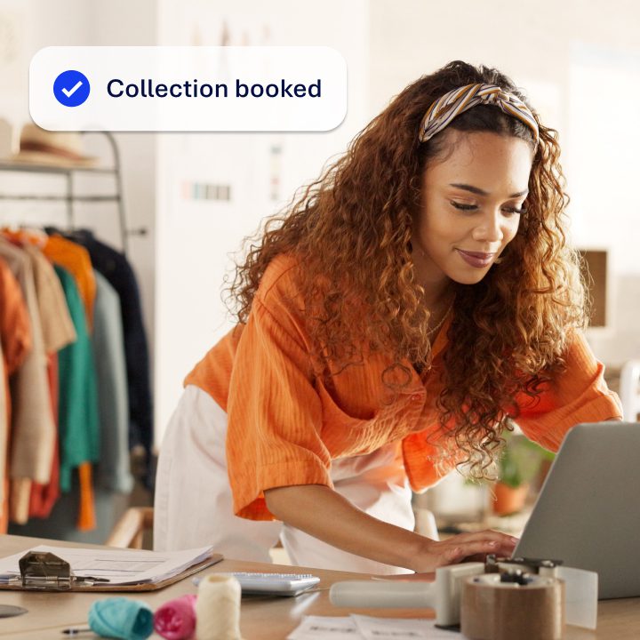 A woman running a small business, using a laptop to manage orders. Overlayed on the image is a notification saying 'collection booked'